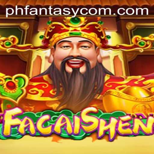 Exploring FaCaiShen: A Dive into the World of PHFantasy